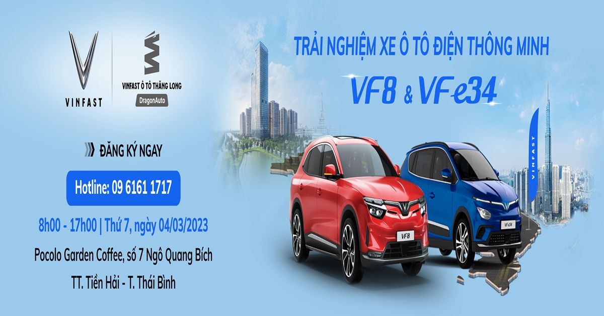 TRẢI NGHIỆM XE Ô TÔ ĐIỆN THÔNG MINH VF8 & VF e34 TẠI TIỀN HẢI NGÀY 04.03.2023